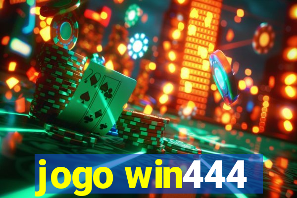 jogo win444